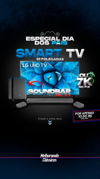 ESPECIAL DIA DOS PAIS  SMART TV LG 50 POLEGADAS + SOUNDBAR JBL 9.1 OU 7 MIL NO PIX